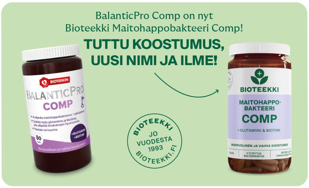 Bioteekki Maitohappobakteeri Comp; kaksi ravintolisäpulloa vierekkäin, vasemmalla "BalanticPro Comp" ja oikealla "Bioteekki Maitohappobakteeri Comp"; molemmat valkoista muovia painetuin ympärikiertävin etiketein, toisessa siniset ja toisessa vihreät sävyt; mattapintaiset sylinterinmuotoiset pullot; serifi- ja groteskikirjasin lihavoituna; suomenkielinen teksti kertoo uudesta nimestä, ulkonäöstä ja koostumuksesta; valkoinen tausta, ei ihmisiä kuvassa.