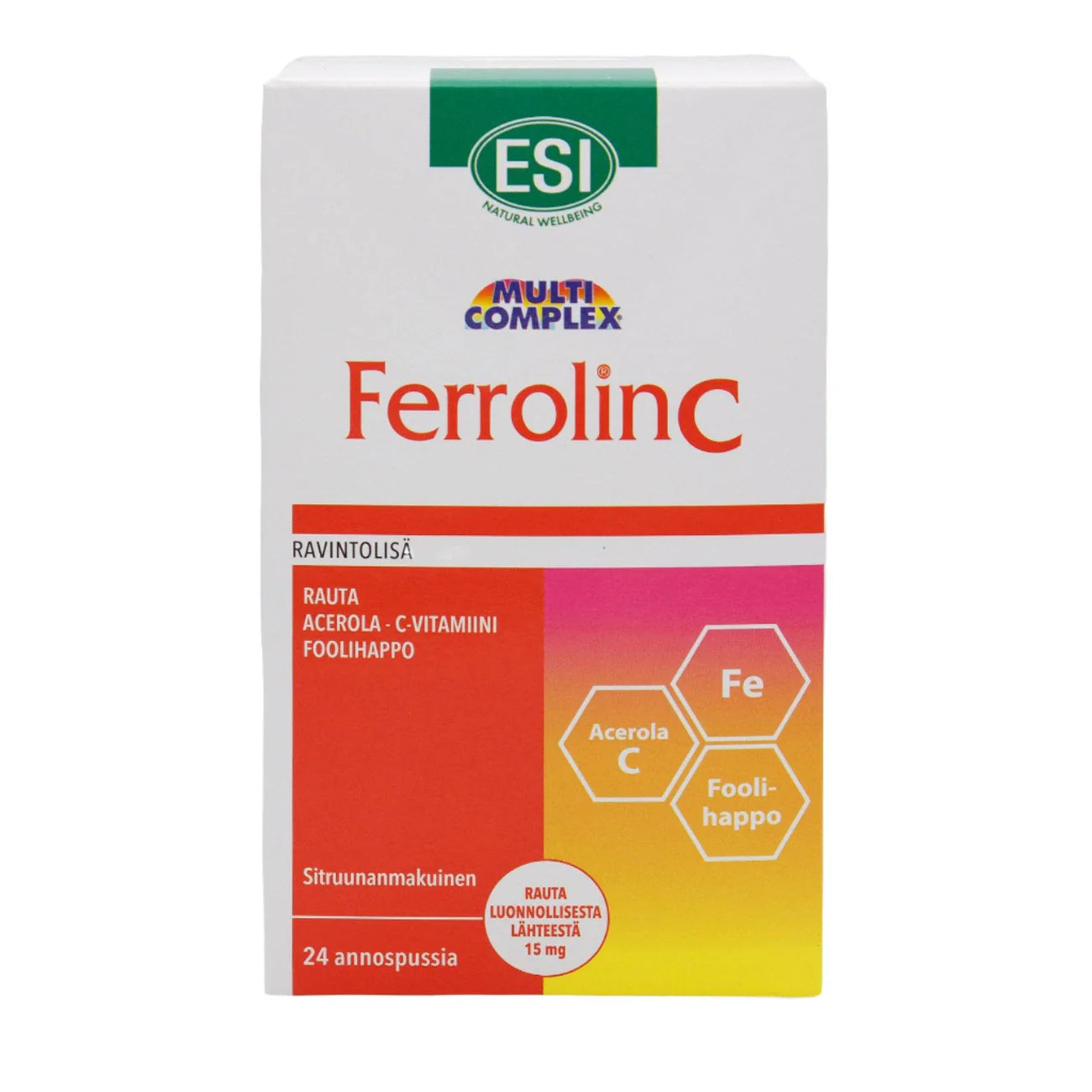 ESI Ferrolin C Rautapidolaatti + Acerola; rasia ESI Multi Complex FerrolinC -ravintolisää, värikkäin kuusikulmioin suorakaiteen muotoisessa mattapintaisessa pakkauksessa; suomenkielisessä etusivun tekstissä lueteltu ainesosat: acerola, C-vitamiini, rauta ja foolihappo; näkyvillä määrä ”24 annospussia”; groteskityyppografiaa useissa väreissä; tuote kuvattu tasaisella valkoisella taustalla ilman ihmisiä tai rekvisiittaa.