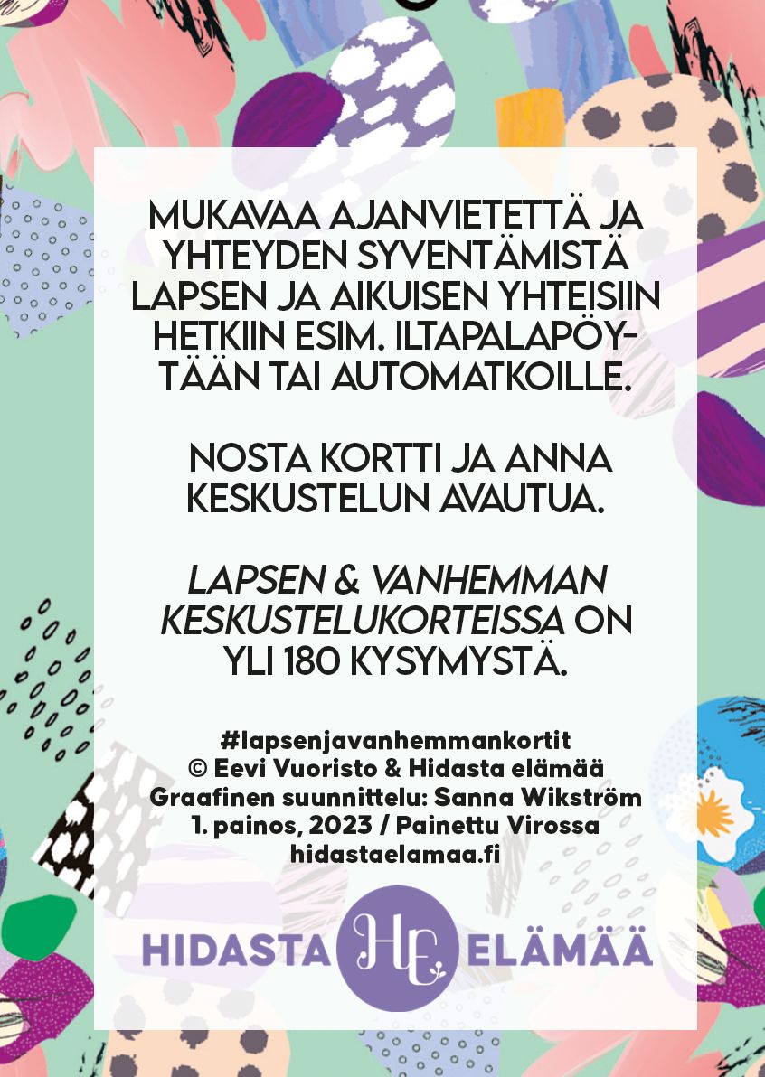 A Finnish card designed to deepen connections between children and adults, encouraging meaningful conversation. Rectangular card on a flat surface, with a matte finish and visible corners. Purple and pastel abstract graphics form the background. Legible text includes hashtags plus design and publishing credits in simple sans-serif type. No people or hands visible in the shot.