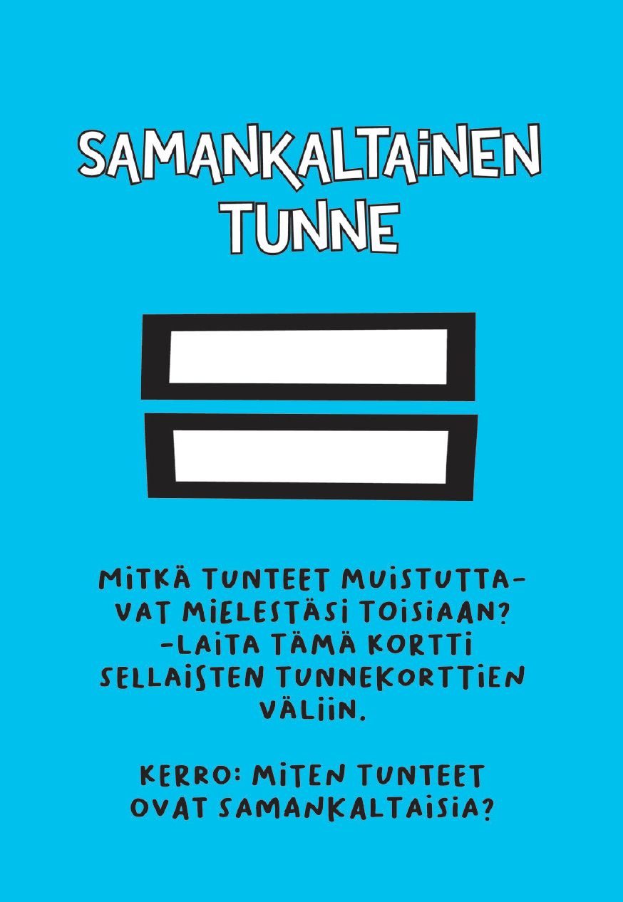 A blue card with the title Samankaltainen tunne, two equal signs in the center, and Finnish text explaining to place this card between emotion cards that feel similar and describe how the emotions are alike using key terms. The card is rectangular with a matte surface. Typography on the title is bold; other text is regular sans serif. No packaging, people, or hands visible. Neutral background and flat lay shot.