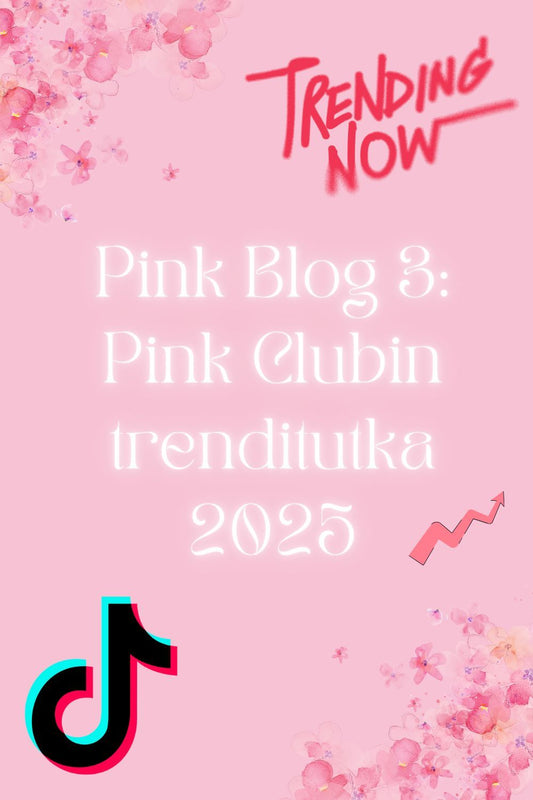 Pink Clubin trenditutka 2025