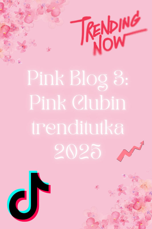 Pink Clubin trenditutka 2025