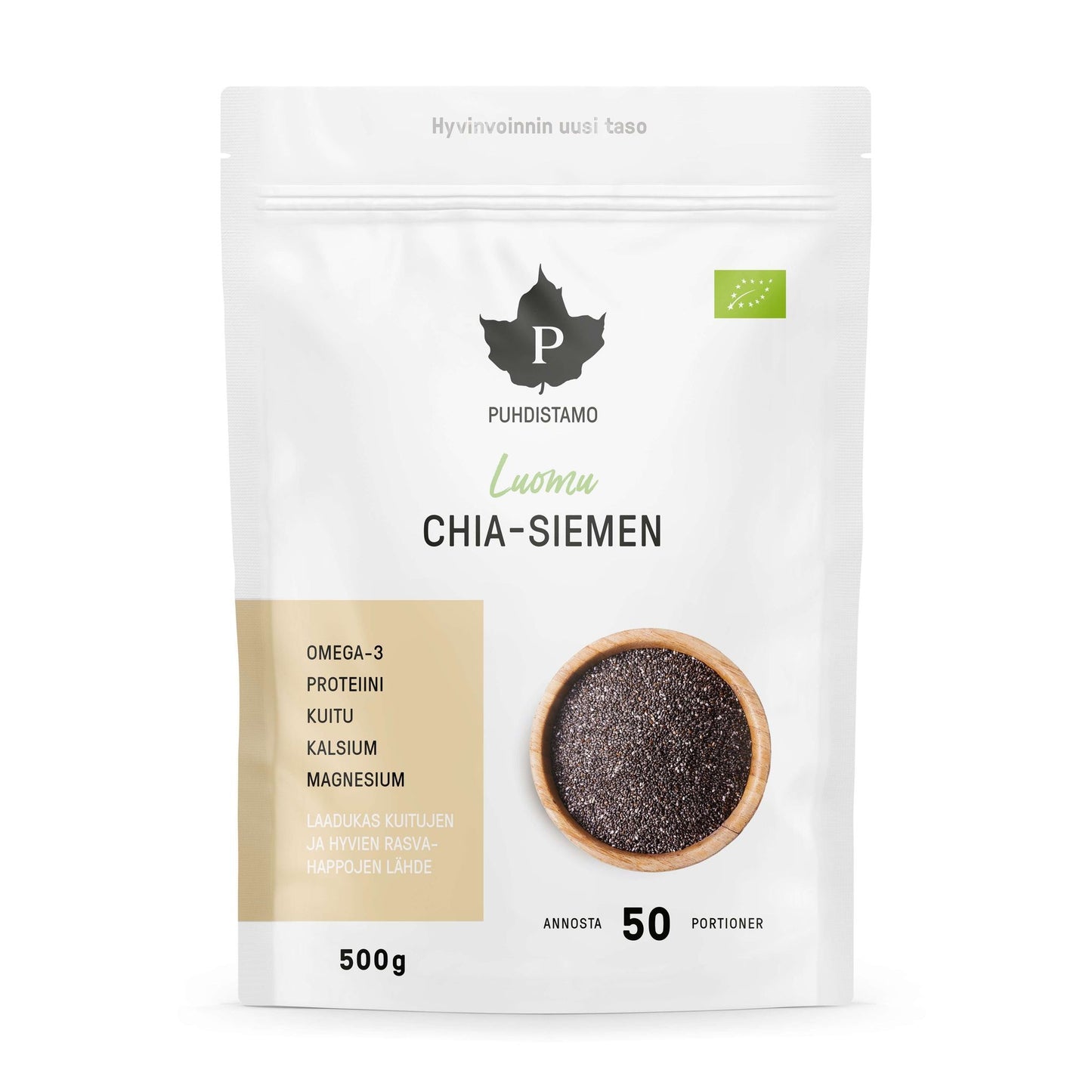 Puhdistamo Luomu Chia-siemenet -pakkaus, 500 g, kuvassa kulhollinen chiansiemeniä; valkoinen mattapintainen seisova pussi, lihavoitu groteskiteksti tuotenimestä, pienempää tekstiä alla