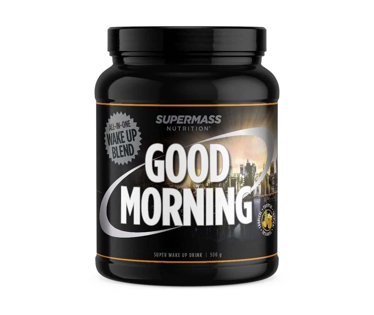 Supermass Nutrition Good Morning -herätysjuomajauhe, maku Tropical; musta lieriömäinen muovipurkki kierrekannella, mattapinta; etiketissä kaupunkisiluetti ja suuret valkoiset tekstit Good Morning super wake-up drink, all-in-one wake up blend, 500g; kuvattu vaalealla taustalla ilman ihmisiä.