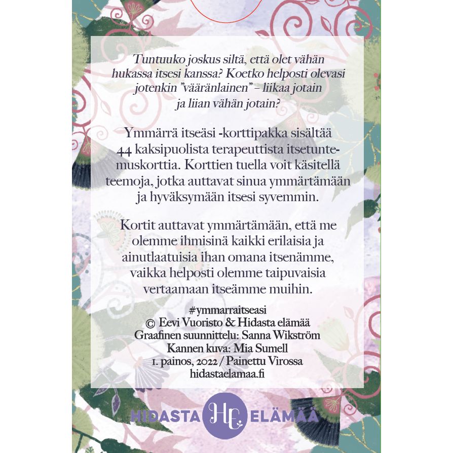 Hidasta Elämää Ymmärrä itseäsi - terapeuttiset itsetuntemuskortit-Hidasta Elämää-Hyvinvoinnin Tavaratalo